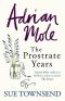 [Adrian Mole 01] • The Prostate Years